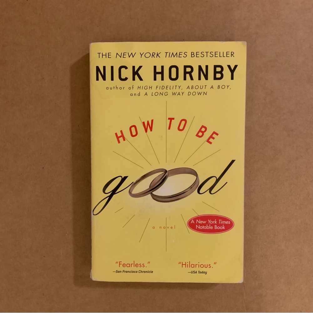 Novel: How To Be Good by Nick Hornby